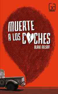 300. MUERTE A LOS COCHES