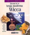 MANUAL DE LA BRUJA MODERNA. WICCA