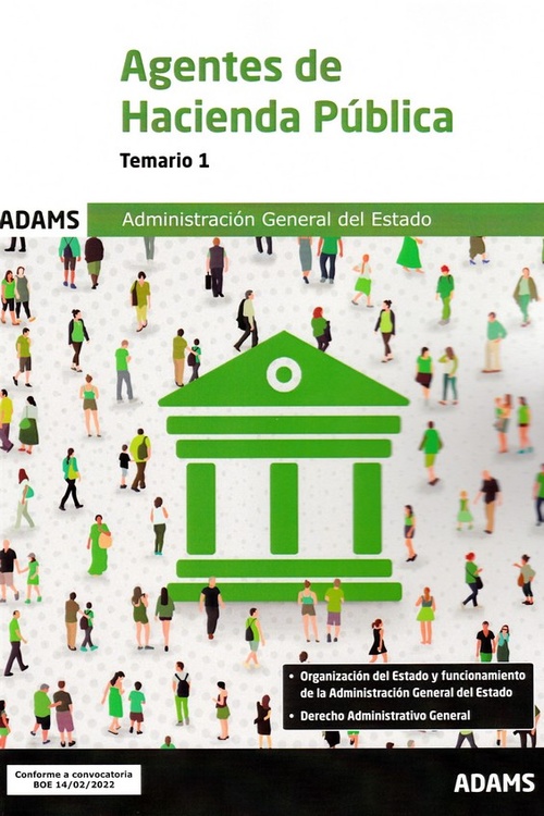 AGENTES DE HACIENDA PUBLICA. ADMINISTRACIÓN GENERAL DEL ESTADO. TEMARIO 1