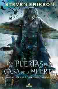 LAS PUERTAS DE LA CASA DE LA MUERTE                                             MALAZ: EL LIBRO DE L
