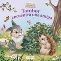 TAMBOR ENCUENTRA UNA AMIGA