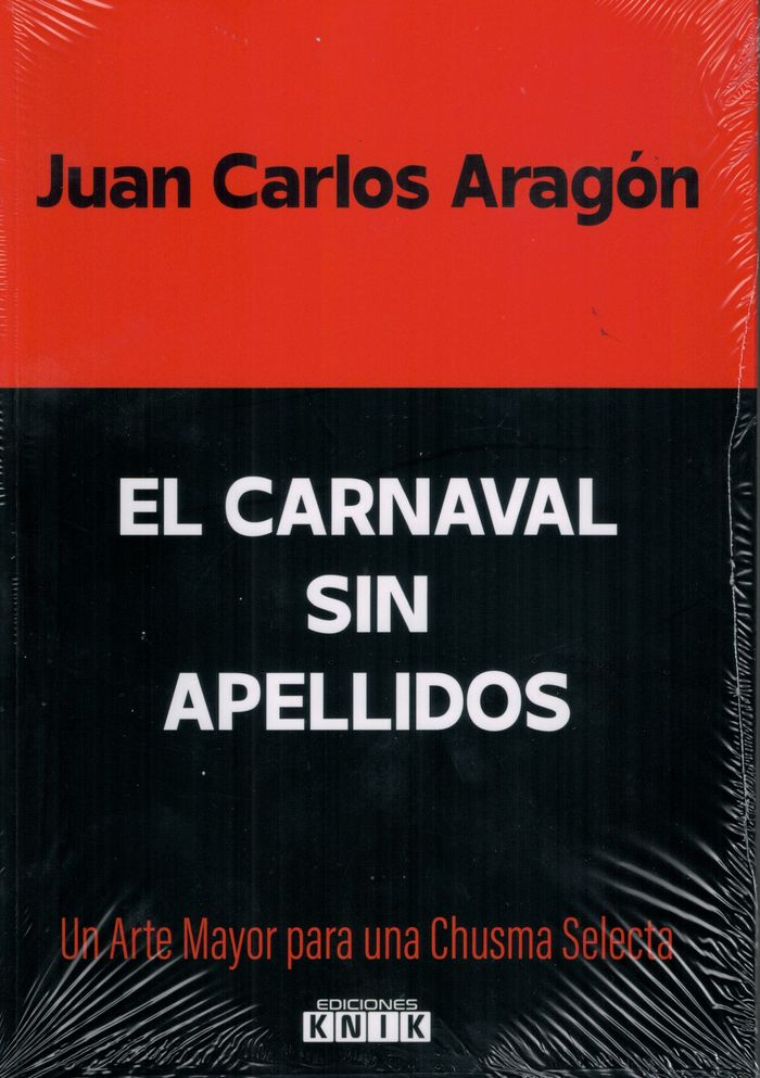 EL CARNAVAL SIN APELLIDOS