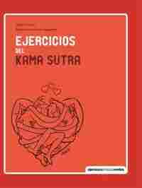 EJERCICIOS DEL KAMA SUTRA