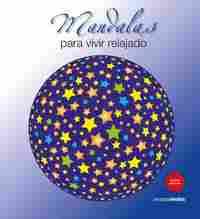 MANDALAS PARA VIVIR RELAJADO (N. ED.)