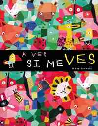 A VER SI ME VES