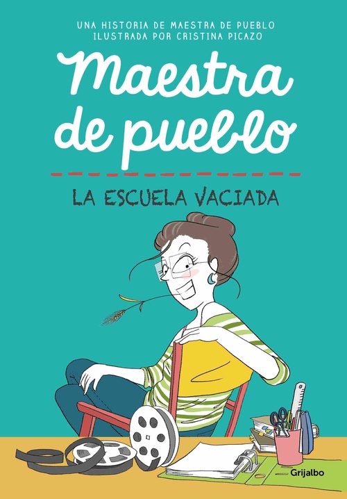 LA ESCUELA VACIADA MAESTRA DE PUEBLO