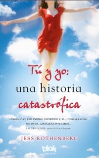 TU Y YO: UNA HISTORIA CATASTROFICA