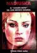 NADIUSKA. EL JUGUETE ROTO DEL CINE EROTICO ESPAÑOL