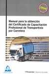 MANUAL OBTENCIÓN  CERTIFICADO  CAPACITACIÓN  PROFESIONAL TRANSPORTISTA