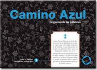 CAMINO AZUL (SERIE AZUL 1 DE 8)