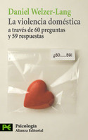 VIOLENCIA DOMESTICA A TRAVÉS DE 60 PREGUNTAS Y 59 RESPUESTAS, LA