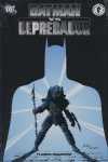 BATMAN VS. DEPREDADOR