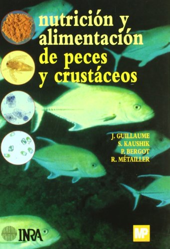 NUTRICIÓN Y ALIMENTACIÓN DE PECES Y CRUSTÁCEOS.