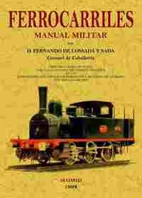 FERROCARRILES. MANUEL MILITAR