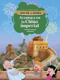 AVENTURA EN LA CHINA IMPERIAL
