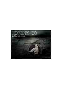 EXCEPTO YO