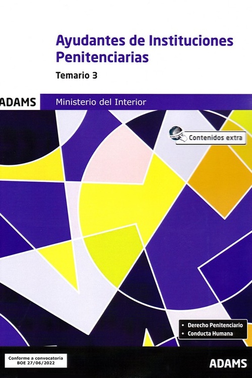 TEMARIO 3. AYUDANTES DE INSTITUCIONES PENITENCIARIAS. MINISTERIO DEL INTERIOR