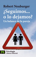 ¿SEGUIMOS... O LO DEJAMOS? UN BALANCE DE LA PAREJA