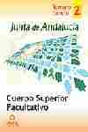 TEMARIO COMUN VOL. II CUERPO SUPERIOR FACULTATIVO JUNTA ANDALUCIA
