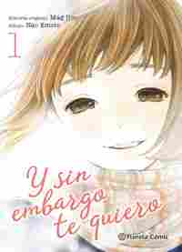1. Y SIN EMBARGO TE QUIERO