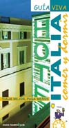 ITALIA. COMER Y DORMIR. GUIA VIVA 2005