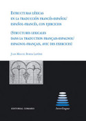 ESTRUCTURAS LEXICAS EN LA TRADUCCION FRANCES - ESPAÑOL, ESPAÑOL-FRANCE