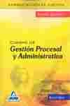 1. TEMARIO. CUERPO GESTION PROCESAL Y ADMINISTRATIVA ADM. DE JUSTICIA