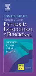 (7º) PATOLOGIA ESTRUCTURAL Y FUNCIONAL. ROBBINS Y COTRAN
