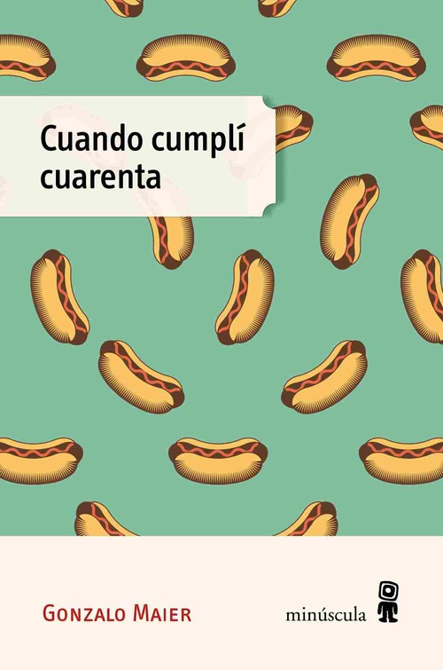 CUANDO CUMPLÍ CUARENTA