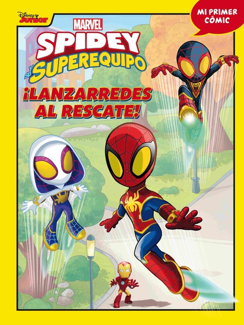 ¡LANZARREDES AL RESCATE!. SPIDEY Y SU SUPEREQUIPO