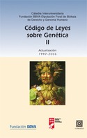 II. CODIGO DE LEYES SOBRE GENETICA. ACTUALIZACION 1997 - 2006