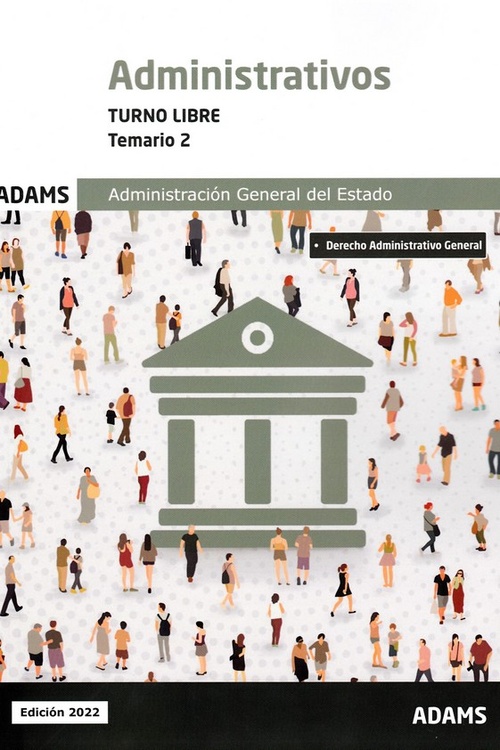 TEMARIO 2.ADMINISTRATIVOS DEL ESTADO.TURNO LIBRE