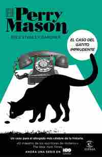 EL CASO DEL GATITO IMPRUDENTE. SERIE PERRY MASON
