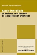 ASEDIO INMOBILIARIO DE ANCIANOS EN CONTEXTO ESPECULACION URBANISTICA