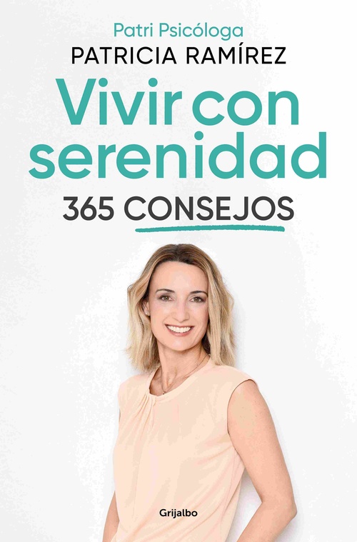 VIVIR CON SERENIDAD. 365 CONSEJOS