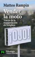 VENDER LA MOTO. TRUCOS DE LA MANIPULACION DEL LENGUAJE