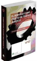 SERVICIO COMO OBJETO DE TRAFICO JURIDICO, EL