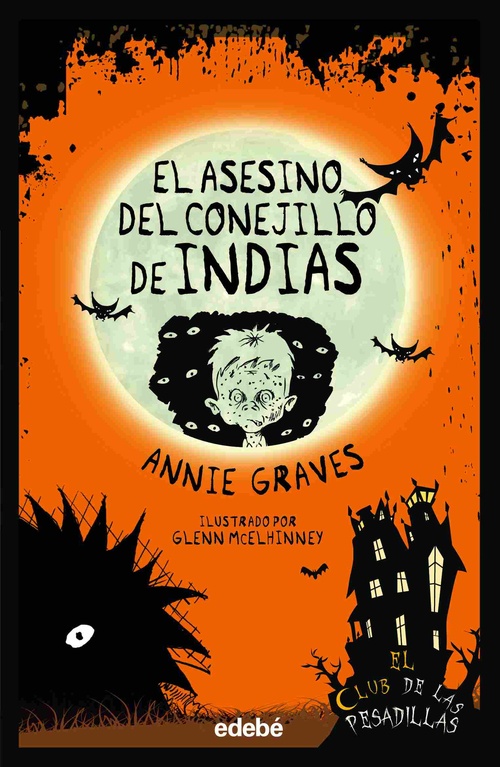 EL ASESINO DEL CONEJILLO DE INDIAS. EL CLUB DE LAS PESADILLAS, 4