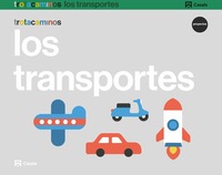 3 AÑOS. LOS TRANSPORTES. TROTACAMINOS