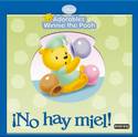 NO HAY MIEL!