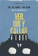 VER, OÍR Y CALLAR. UN AÑO CON LA MARA SALVATRUCHA 13