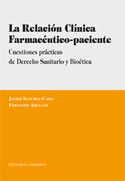 RELACIÓN CLÍNICA FARMACÉUTICO-PACIENTE, LA