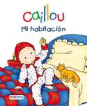 MI HABITACION. CAILLOU