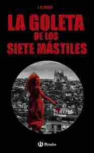 LA GOLETA DE LOS SIETE MASTILES