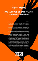 CUERVOS DE SAN VICENTE, LOS. CRISTIANOS EN AL-ANDALUS