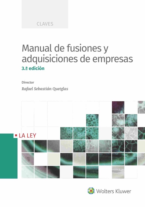 MANUAL DE FUSIONES Y ADQUISICIONES DE EMPRESAS (3ª)