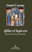 AFILAR EL LAPICERO. GUIA DE REDACCION PARA PROFESIONALES