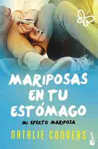 2. MARIPOSAS EN TU ESTÓMAGO: MI EFECTO MARIPOSA