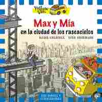 11. MAX Y MÍA EN LA CIUDAD DE LOS RASCACIELOS