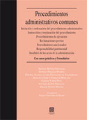 PROCEDIMIENTOS ADMINISTRATIVOS COMUNES. CASOS PRACTICOS Y FORMULARIOS